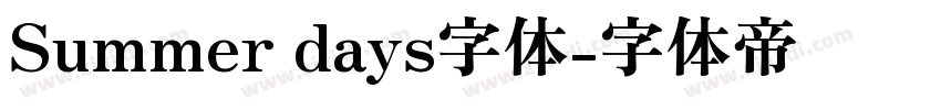 Summer days字体字体转换